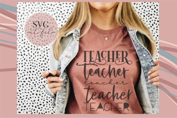 Download Teacher Shirt Svg - Teacher shirt svg Collection