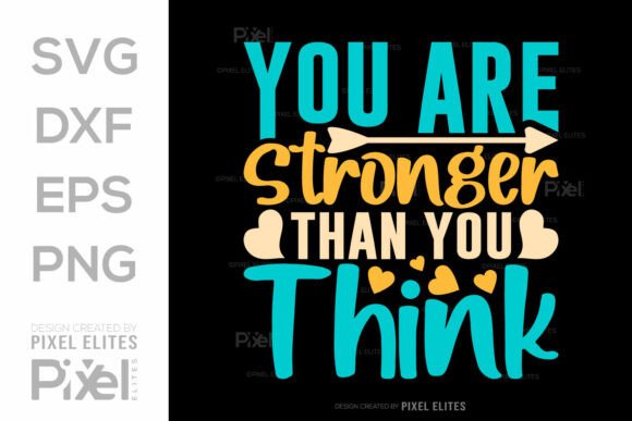 Download You Are Stronger Than You Think SVG Cut - You are stronger than you think svg cut Collection